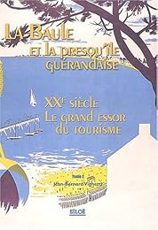 La Baule et la presqu'île guérandaise