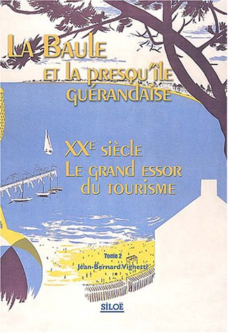 La Baule et la presqu'île guérandaise