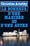 Couverture de Le bonheur d'une manière ou d'une autre