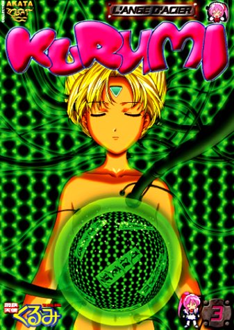 Kurumi - L'ange D'acier - Vol. 3