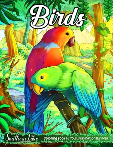 Birds Coloring Book: Featuring Stunning Illustrations of Beautiful Birds Such as Hummingbirds, Flamingos, Parrots, and More, Relaxing Coloring Sheets for Adults, Women, Seniors
