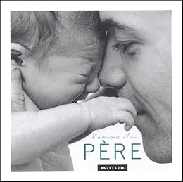 L' amour d'un père