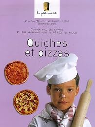 Quiches et pizzas