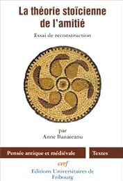 La  théorie stoïcienne de l'amitié