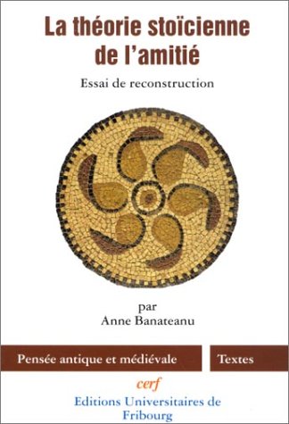 La  théorie stoïcienne de l'amitié