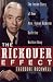 The Rickover Effect: The Inside Story of How Adm. Hyman Rickover Built the Nuclear Navy by