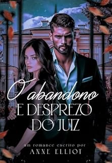 Livro O Abandono e Desprezo do Juíz