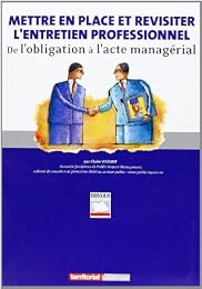 Mettre en place et revisiter l'entretien professionnel