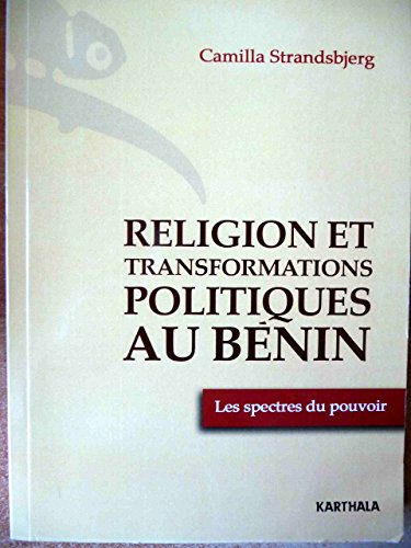 Religion et transformations politiques au Bénin