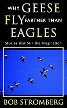 Why Geese Fly Farther Than Eagles