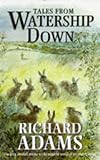 Front cover for the book Tales from Watership Down by Richard Adams