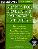 Grants for Grad & Post-Doc Study 5th ed (Peterson's Grants for Graduate & Postdoctoral Study)