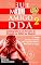 Livro Eu & Meu Amigo DDA 2 - Autobiografia de um Portador do Distúrbio do Déficit de Atenção