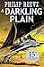 A Darkling Plain 15th Anniversary Edition (Mortal Engines #4) (Mortal Engines Quartet) by Philip Reeve