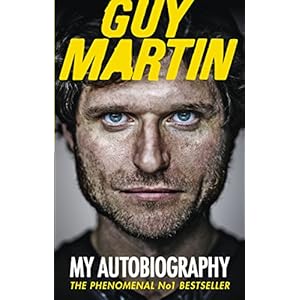 Guy Martin: My Autobiography