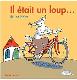 Il était un loup