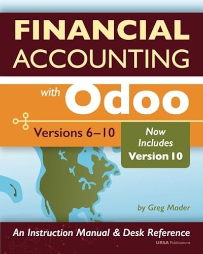 Download Financial Accounting with Odoo, Second Edition: Versions 6-10 PDF