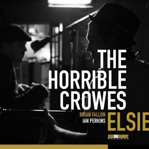 The Horrible Crowes - Elsie - Zortam Music