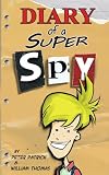 Diary of a Super Spy