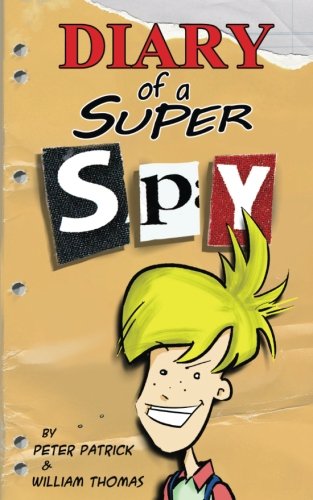 Diary of a Super Spy