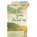 And Then You Loved Me