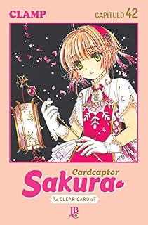 Livro Cardcaptor Sakura - Clear Card Arc Capítulo 042