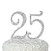 Ella Celebration 25 Cake Topper for 25th Birthday or Anniversary, Crystal Rhinestone Party Decoration Supplies (Silver)