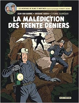 Amazon Fr Blake Mortimer Tome 20 La Malediction Des 30 Deniers Tome 2 Van Hamme Jean Aubin Antoine Livres