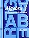 Algebra 1/2: An Incremental Development (Third Edition) (Homeschool Packet) - Tests and Answers