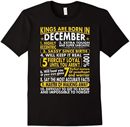 Mens Sassy Loyal Kings Are Born In December Birth Month Tshirt 2XL Black