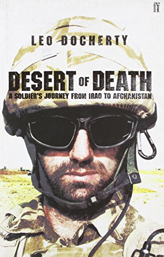 Desert of Death: A Soldier's Journey from Iraq to Afghanistan