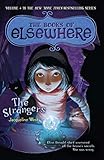 The Strangers: The Books of Elsewhere, Vol. 4