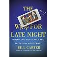 The War for Late Night: When Leno Went Early and Television Went Crazy