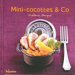 Mini-cocottes & Co