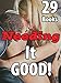Needing It Good... 29 Stories of Getting Exactly What They Crave!