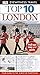 Top 10 London (Eyewitness Top 10 Travel Guide) by DK Publishing