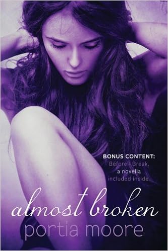 Almost Broken If I Break 2 Moore Portia 9781943692026 Amazon Com Books