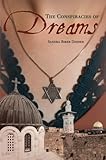 The Conspiracies of Dreams by Sandra Biber Didner