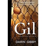 Gil: Some Gifts Come With a Price