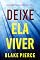 Livro Deixe Ela Viver (Série Fiona Red: Thriller de Suspense do FBI — Livro 5)
