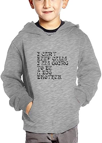 FHJFYKJNKI I Can't Keep Calm I Am Going To Be A Big Brother Children's Pocket Hoodie Sweatshirt Blouse
