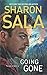 Going Gone (Forces of Nature Book 3)