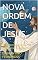Livro NOVA ORDEM DE JESUS: 150 Mensagens De Ensinamentos Espirituais