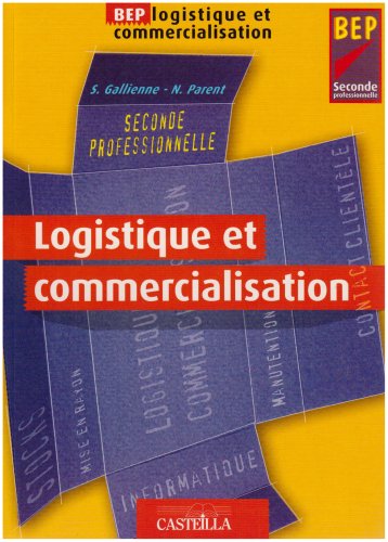 Pôle logistique et commercial, BEP seconde professionnelle