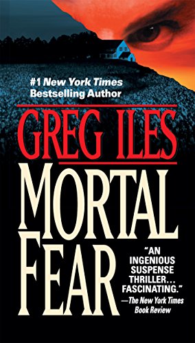 Mortal Fear - Mississippi Series Book 1 - Greg Iles