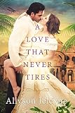 Free eBook - A Love That Never Tires