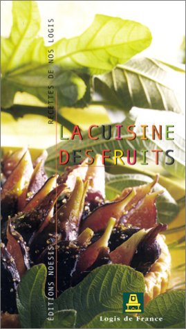 La  cuisine des fruits