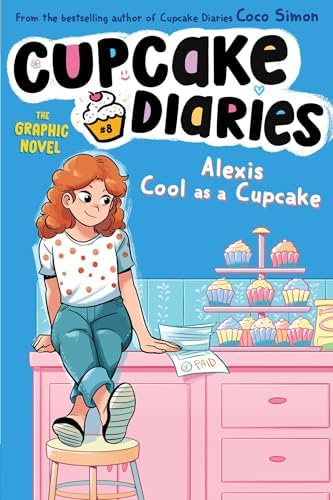 Mia's Baker's Dozen The Graphic Novel (Cupcake Diaries: The