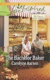 The Bachelor Baker (The Heart of Main Street)
