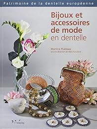 Bijoux et accessoires de mode en dentelle